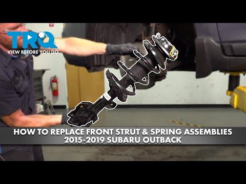How to Replace Front Strut &amp; Spring Assemblies 2015-2019 Subaru Outback