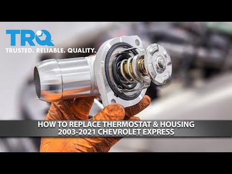 How to Replace Thermostat &amp; Housing 2003-2021 Chevrolet Express