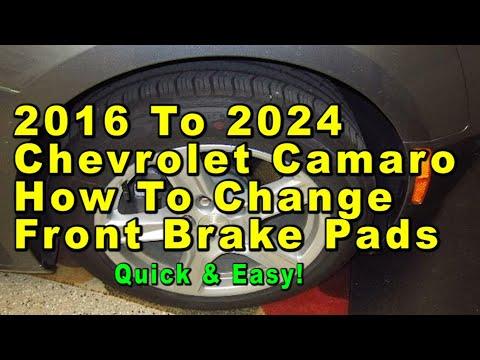 2016 To 2024 Chevrolet Camaro How To Change Front Brake Pads With Part Numbers - Quick &amp; Easy