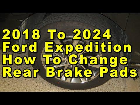 2018 To 2024 Ford Expedition How To Change Rear Brake Pads With Part Numbers