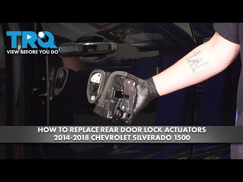 How to Replace Rear Door Lock Actuators 2014-2018 Chevrolet Silverado 1500