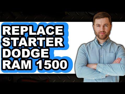 How to Replace Starter Dodge Ram 1500 (Full Guide)