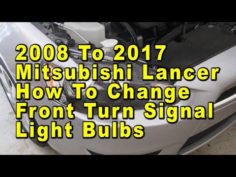 2008 To 2017 Mitsubishi Lancer How To Change Front Turn Signal Bulbs With Part Number