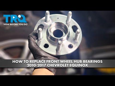 How to Replace Front Wheel Bearing &amp; Hub Assemblies 2010-2017 Chevrolet Equinox