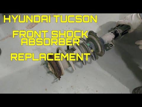 HYUNDAI TUCSON FRONT SHOCK ABSORBER REPLACEMENT