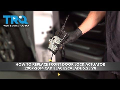 How to Replace the Front Door Lock Actuator (Latch Assembly) on a 2018 Cadillac Escalade
