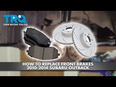 How to Replace Front Brake Pads on a 2006-2012 Subaru Outback (Trim: 2.5i)