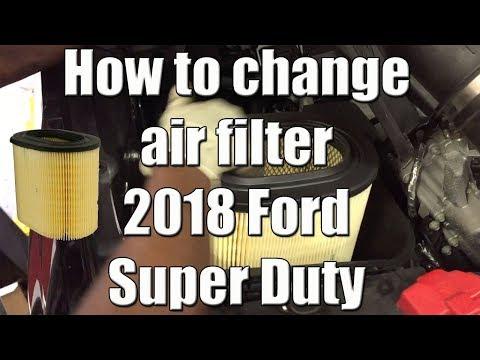 How to change air filter in 2018 Ford F-250 Super Duty