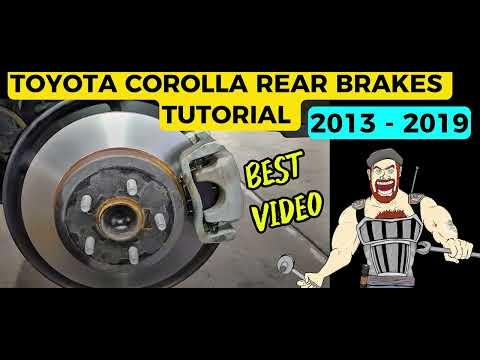2009 - 2019 TOYOTA COROLLA REAR BRAKES TUTORIAL 2010 2011 2012 2013 2014 2015 2016 2017 2018 2019