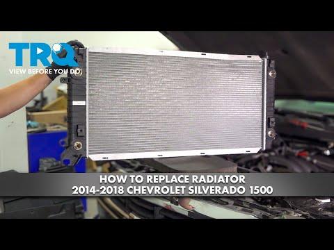 How to Replace Radiator 2014-2018 Chevrolet Silverado 1500