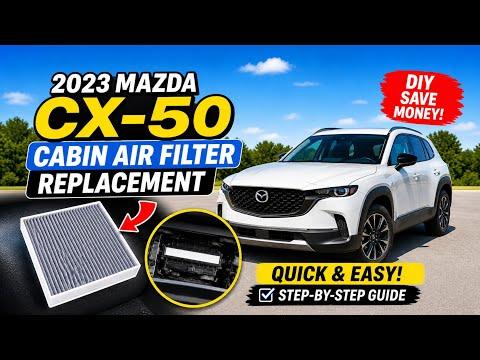 2023 Mazda cx50 How to replace cabin air filter