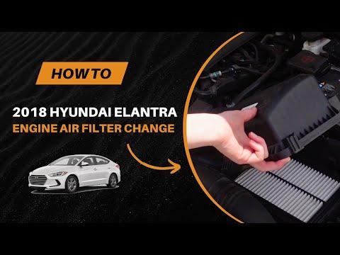How to Replace the Engine Air Filter on a 2018 Hyundai Elantra