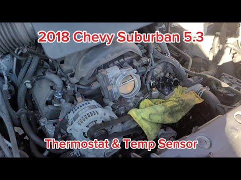 2018 Chevy Suburban 5.3 // How to Replace Thermostat & Temp Sensor