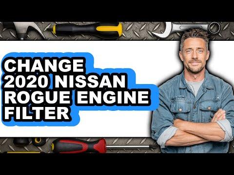 How To Change 2020 Nissan Rogue Engine Filter (Full Guide)