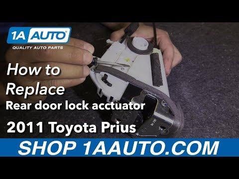 How to Replace Rear Door Lock Actuator 10-15 Toyota Prius