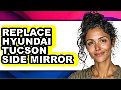How To Replace Hyundai Tucson Side Mirror (UPDATED)