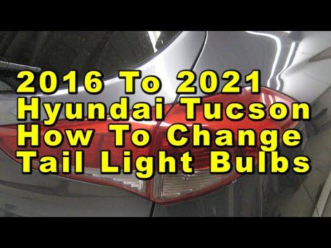 Hyundai Tucson How To Change Tail Light Bulbs 2016 To 2021 3rd Gen With Part Numbers