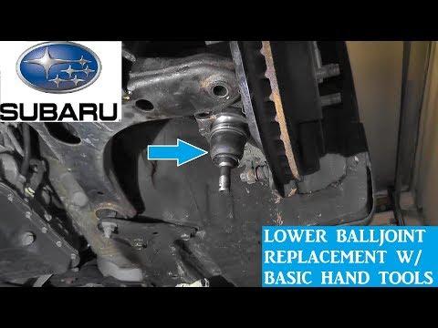 Subaru Ball Joint Replacement with Basic Hand Tools