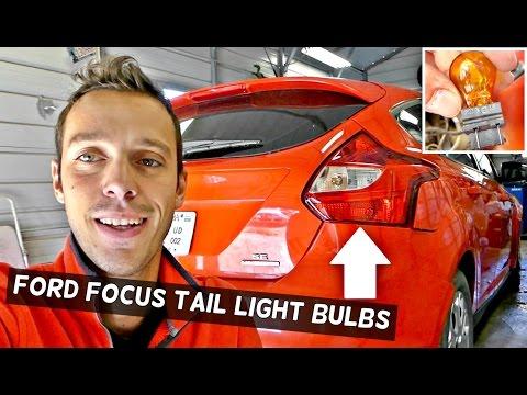 Ford Focus MK3 Tail Light Bulb, Stop Light, Rear Turn Signal Light Replacement