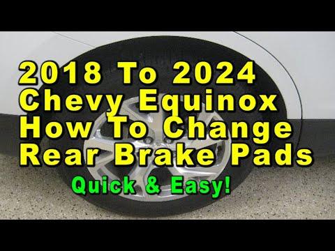 2018 To 2024 Chevrolet Equinox How To Change Rear Brake Pads With Part Numbers - Quick &amp; Easy