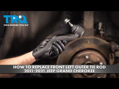 How to Replace Front Left Outer Tie Rod 2011-2021 Jeep Grand Cherokee