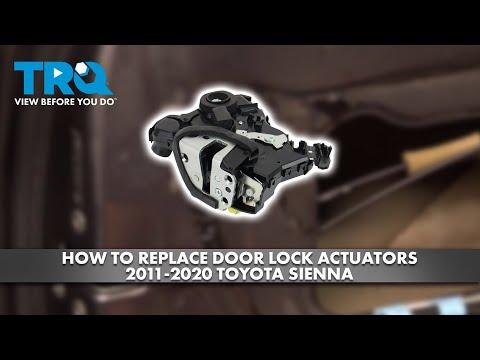 How to Replace Door Lock Actuators 2011-2020 Toyota Sienna