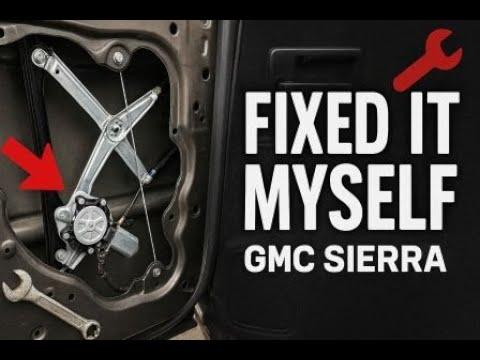 DIY Window Regulator Replacement – 2012 GMC Sierra 1500 Extended Cab