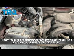 How to Replace Downstream O2 Oxygen Sensor 2010-2014 Subaru Outback 2.5L H4