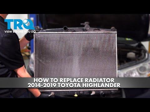 How to Replace Radiator 2014-2019 Toyota Highlander