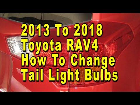 Toyota RAV4 How To Change Tail Light Bulbs 2013 To 2018 4th Generation With Part Numbers