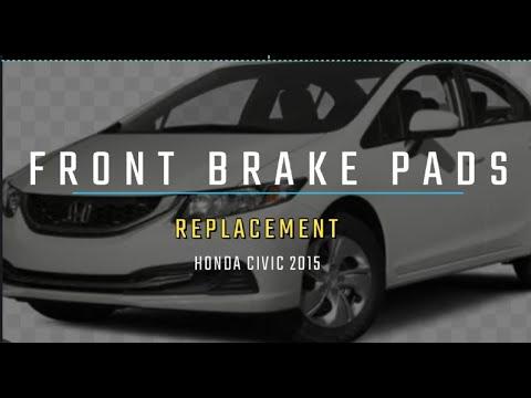 HONDA CIVIC 2015 FRONT BRAKE PADS REPLACEMENT