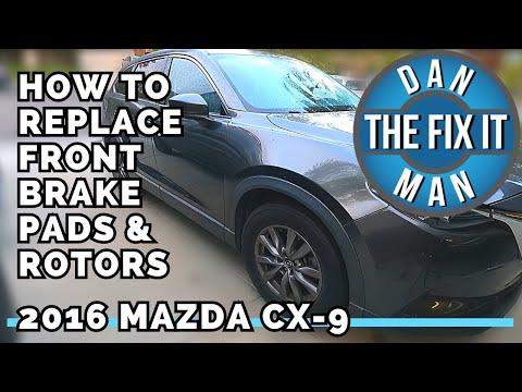 2016 - 2022 Mazda CX-9 - Replacing Front Brake Pads &amp; Rotors - EASY DIY!  Complete with Torque Specs