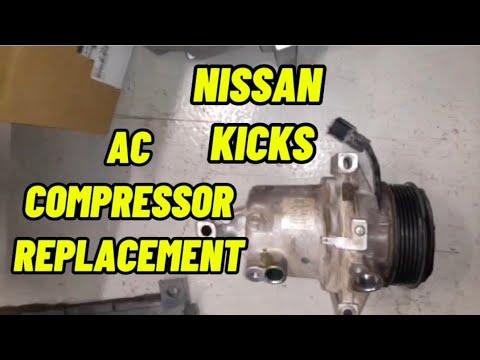 NISSAN KICKS REPLACE AC COMPRESSOR | NISSAN KICKS AC NOT COOLING