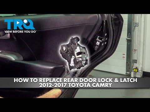 How to Replace Both Rear Door Lock Actuators on a 2017 Toyota Camry