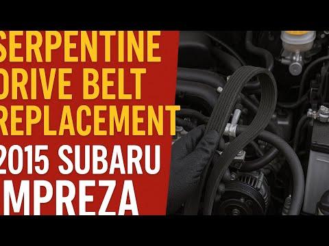 How to Replace Serpentine Belt on a 2015 Subaru Impreza | Step-by-Step DIY Guide 🔧🚗