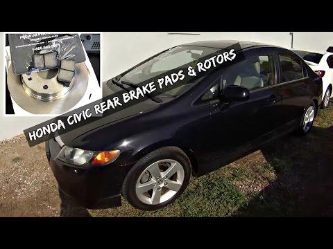 Honda Civic Rear Brake Pads and Rotors Replacement 2006 2007 2008 2009 2010 2011