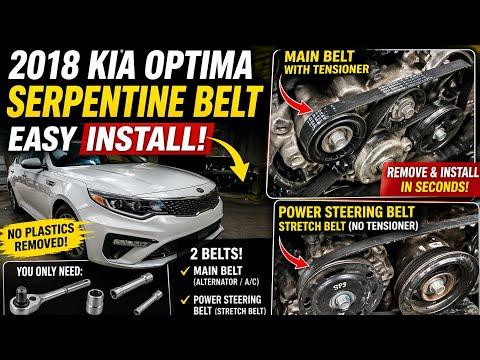 2018 Kia Optima Serpentine Belt & Stretch Belt Replacement DIY