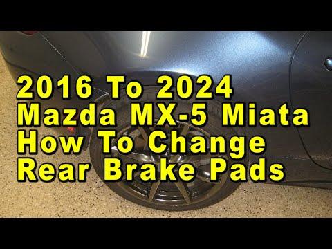 How to Replace Rear Brake Pads on a 2018 Mazda MX-5 Miata (ND)