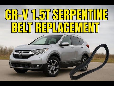 2017–2022 Honda CR-V 1.5T Serpentine Belt Replacement (Step-By-Step Tutorial DIY)