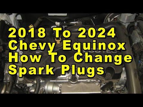 Chevrolet Equinox How To Change Spark Plugs 2018 To 2024 Ecotec 1.5L Turbo Engine With Part Numbers