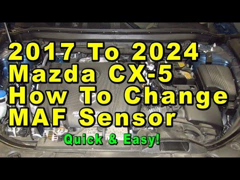 2017 To 2024 Mazda CX-5 How To Change MAF Mass Air Flow Sensor With Part Numbers - Quick & Easy