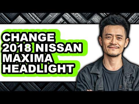 How to Replace Headlight Bulbs on a 2018 Nissan Maxima (High Beam Halogen & LED Low Beam)