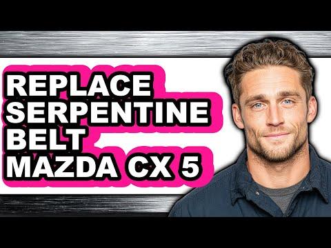 How to Replace Serpentine Belt Mazda Cx 5 (easy Method)