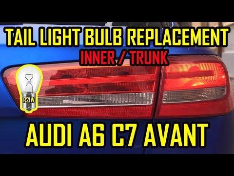 Audi A6 C7 Avant Tail Light Rear Bulbs Replacement Inner / Trunk