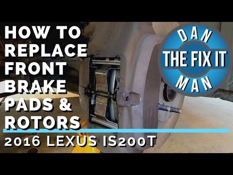2016 Lexus IS200t - How To Replace Front Brake Pads & Rotors - EASY DIY!