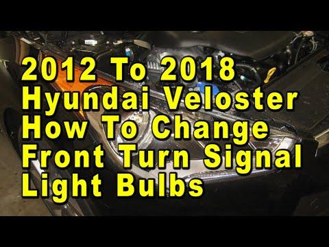 How to Replace Front Turn Signal Bulbs on a 2016 Hyundai Veloster (DIY Guide)