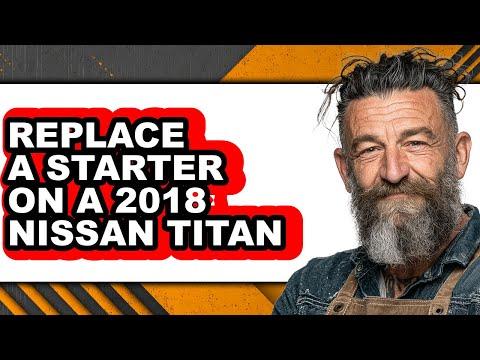 How To Replace A Starter On A 2018 Nissan Titan (Easy Method)