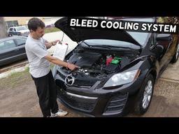 HOW TO BLEED COOLING SYSTEM ON MAZDA 2 3 5 6 CX-7 CX-5 CX-3 MX-5