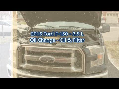 2016 Ford F-150 - 3.5 L - Oil Change - Oil & Filter